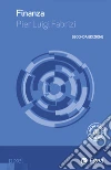 Finanza - II edizione. E-book. Formato EPUB ebook di Pier Luigi Fabrizi