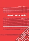 Imprese e sistemi turistici - II edizione. E-book. Formato EPUB ebook di Valentina Della Corte