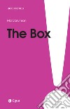 The box. La scatola che ha cambiato il mondo. E-book. Formato EPUB ebook di Marc Levinson