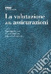 Valutazione delle assicurazioni (La). E-book. Formato EPUB ebook