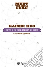 Rete e social media in Cina. E-book. Formato EPUB