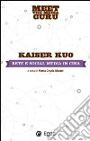 Rete e social media in Cina. E-book. Formato EPUB ebook di Kaiser Kuo