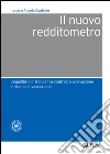 Il nuovo redditometro: L'equilibrio instabile tra contrasto dell'evasione e rischio di vessazione. E-book. Formato EPUB ebook di Angelo Contrino