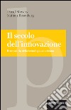 Il secolo dell'innovazione: Breve storia della tecnologia americana. E-book. Formato EPUB ebook