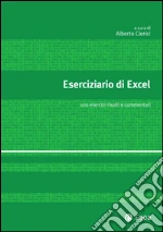 Eserciziario di Excel. E-book. Formato EPUB
