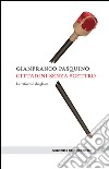 Cittadini senza scettro: Le riforme sbagliate. E-book. Formato EPUB ebook di Gianfranco Pasquino