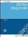 Diritto doganale. E-book. Formato EPUB ebook