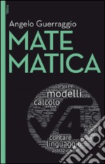 Matematica - II edizione. E-book. Formato EPUB ebook