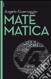 Matematica - II edizione. E-book. Formato EPUB ebook