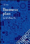 Business plan: Guida per imprese sane, start-up e aziende in crisi. E-book. Formato EPUB ebook
