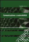 Comunicazione e sostenibilità: 20 tesi per il futuro. E-book. Formato EPUB ebook