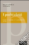 I pochi eletti: Il ruolo dell'istruzione nella storia degli ebrei, 70-1492. E-book. Formato EPUB ebook