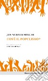 Cos'è il populismo?. E-book. Formato EPUB ebook