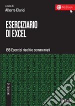 Eserciziario di Excel II edizione: 155 esercizi risolti e commentati. E-book. Formato EPUB ebook