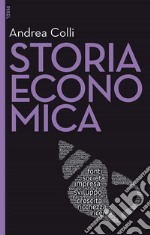 Storia economica - II edizione. E-book. Formato EPUB ebook