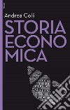 Storia economica - II edizione. E-book. Formato EPUB ebook