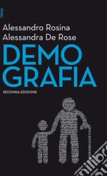 Demografia - II edizione. E-book. Formato EPUB ebook di Alessandra De Rose