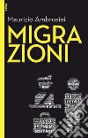 Migrazioni. E-book. Formato EPUB ebook