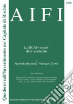 AIFI 47. La SICAF: veicolo di investimento. E-book. Formato PDF ebook