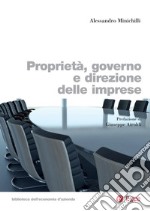 Proprietà, governo e direzione delle imprese. E-book. Formato PDF ebook