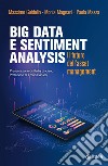 Big Data e Sentiment Analysis: Il futuro dell'asset management. E-book. Formato EPUB ebook di Massimo Guidolin