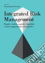 Integrated risk management. E-book. Formato PDF ebook