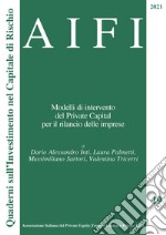 AIFI 49/2021. Modelli di intervento del private capital per il rilancio delle imprese. E-book. Formato PDF