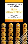 Team Management - III ed.: Creare e gestire team flessibili e resilienti. E-book. Formato EPUB ebook