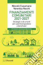 Finanziamenti comunitari 2021-2027. E-book. Formato EPUB