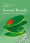 Società benefit: Profili giuridici ed economico aziendali. E-book. Formato EPUB ebook di Carlo Bellavite Pellegrini