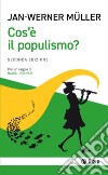 Cos'è il populismo?. E-book. Formato EPUB ebook