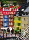 Real Estate: Economia, diritto, marketing e finanza immobiliare. E-book. Formato EPUB ebook di Claudio Cacciamani