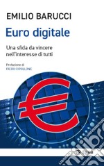 Euro digitale: Una sfida da vincere nell'interesse di tutti. E-book. Formato EPUB ebook