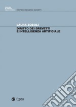 Diritto dei brevetti e intelligenza artificiale. E-book. Formato PDF ebook