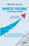 Imprese possibili: Le startup viste da dentro. E-book. Formato EPUB ebook