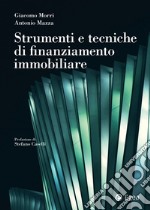 Strumenti e tecniche di finanziamento immobiliare. E-book. Formato EPUB ebook