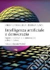 Intelligenza artificiale e democrazia: Opportunità e rischi di disinformazione e discriminazione. E-book. Formato EPUB ebook