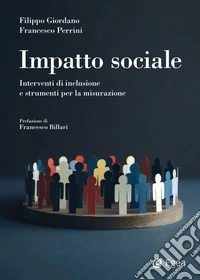 Impatto sociale: Interventi di inclusione e strumenti per la misurazione. E-book. Formato EPUB ebook