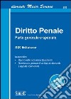 Elementi Maior di Diritto Penale: Parte generale e speciale - In appendice: • Reati in materia di armi e stupefacenti • Questionario generale di verifica con domande a risposta commentata. E-book. Formato PDF ebook