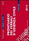 Prontuario dei verbali d'udienza civile. E-book. Formato EPUB ebook di Massimiliano Di Pirro