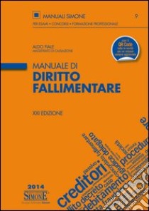 Manuale di diritto fallimentare. E-book. Formato EPUB ebook di Aldo Fiale