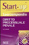 Ipercompendio diritto processuale penale. E-book. Formato PDF ebook