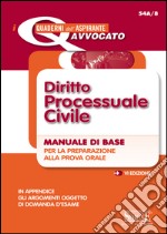 Diritto processuale civile. Manuale di base per la preparazione alla prova orale. E-book. Formato PDF ebook