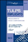 Tulps esplicato. Ediz. minore. E-book. Formato PDF ebook