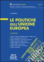 Le politiche dell'Unione europea. E-book. Formato PDF ebook