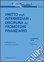 Diritto degli intermediari e disciplina del promotore finanziario. E-book. Formato PDF ebook