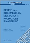 Diritto degli intermediari e disciplina del promotore finanziario. E-book. Formato PDF ebook di Angelo Battagli