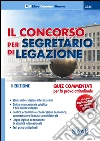 Il concorso per segretario di legazione. Quiz commentati per la prova attitudinale. E-book. Formato PDF ebook