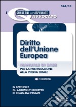 Diritto dell'Unione Europea. Manuale di base per la preparazione alla prova orale. E-book. Formato PDF ebook