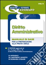 Diritto amministrativo. Manuale di base per la preparazione alla prova orale. E-book. Formato PDF ebook